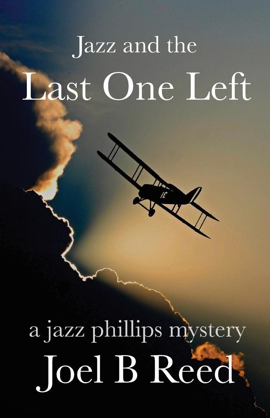 Jazz and the Last One Left: a jazz phillips mystery