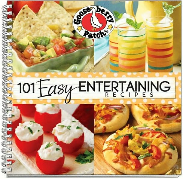 101 Easy Entertaining Recipes Cookbook