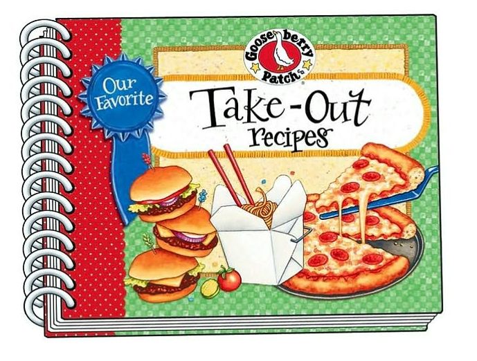 Our Favorite Take Out Recipes Cookbook