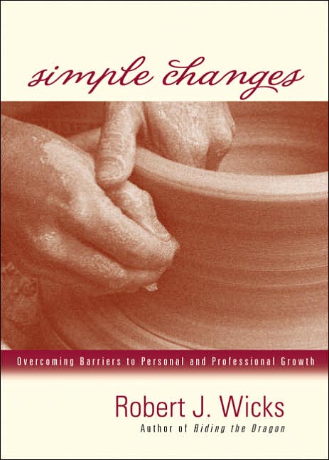 Simple Changes: Overcoming Barriers to Personal and Professional Growth