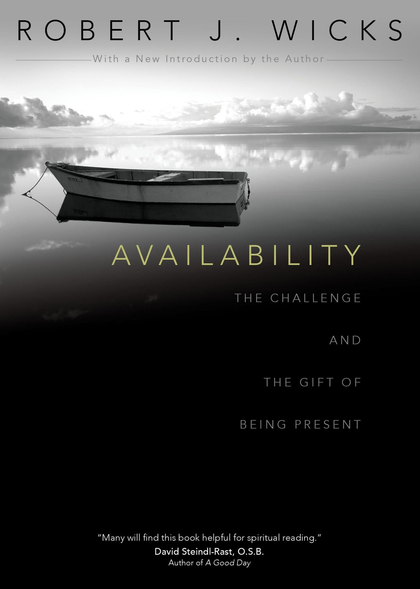 Availability: The Challenge and the Gift of Being Present