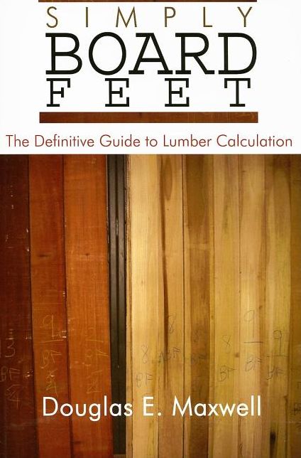 Simply Board Feet: A Guide to Lumber Calculation