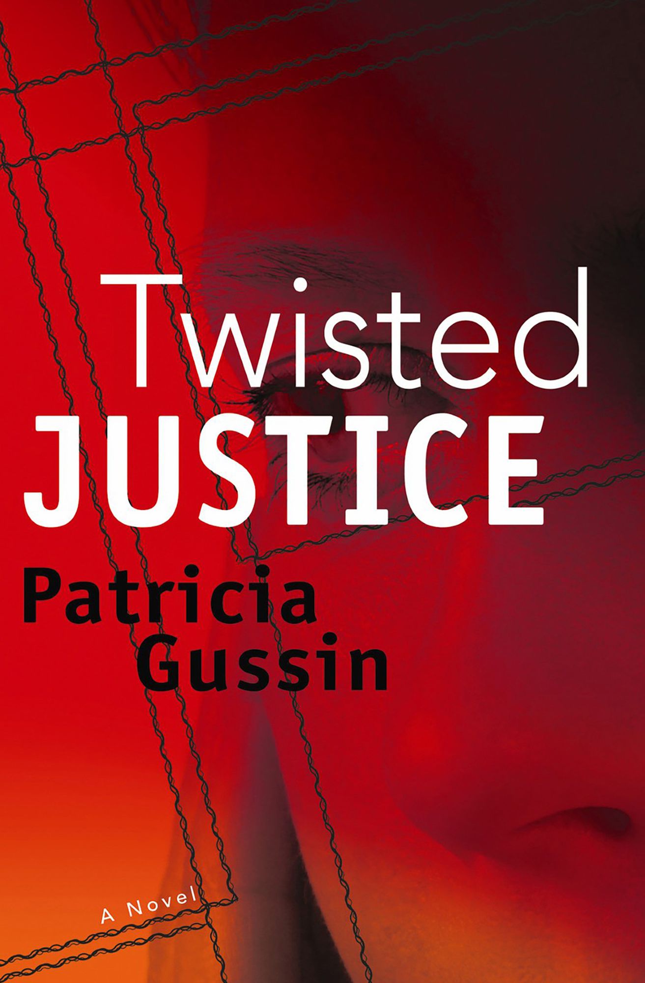 Twisted Justice: A Laura Nelson Thriller