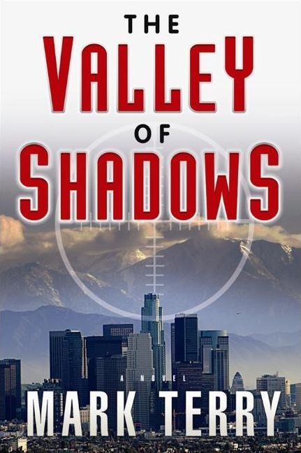 The Valley of Shadows (Derek Stillwater Series #4)