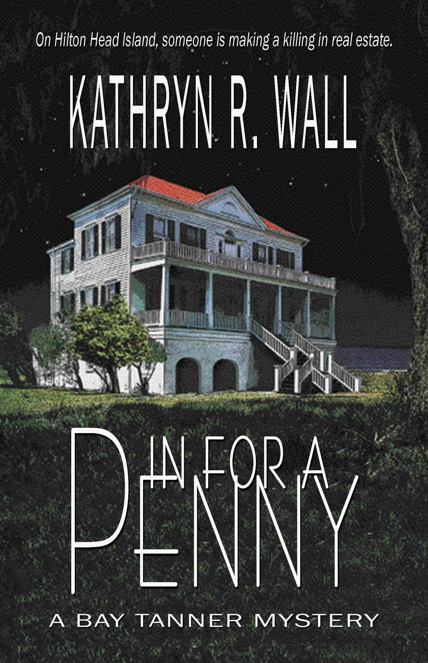 In for a Penny (Bay Tanner Series #1)