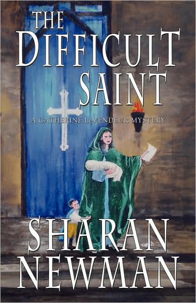 The Difficult Saint (Catherine LeVendeur Series #6)