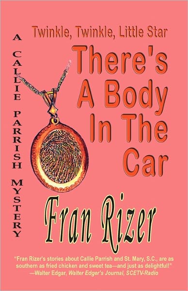 Twinkle, Twinkle, Little Star, There's A Body In The Car