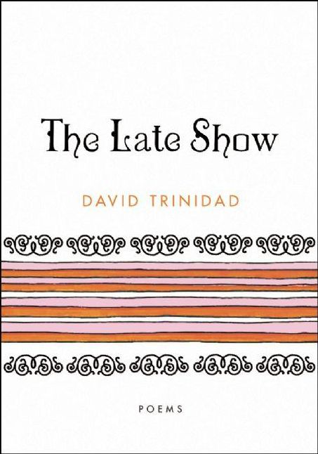 The Late Show: Poems
