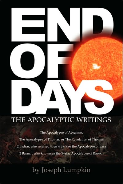 End Of Days - The Apocalyptic Writings