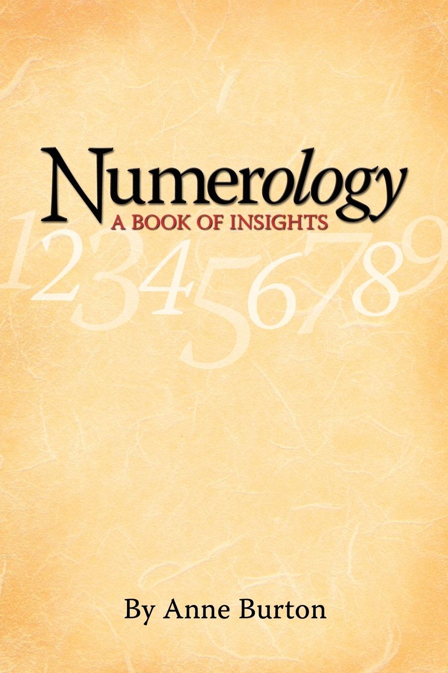 Numerology, A Book Of Insights