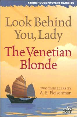 Look Behind You, Lady/the Venetian Blonde