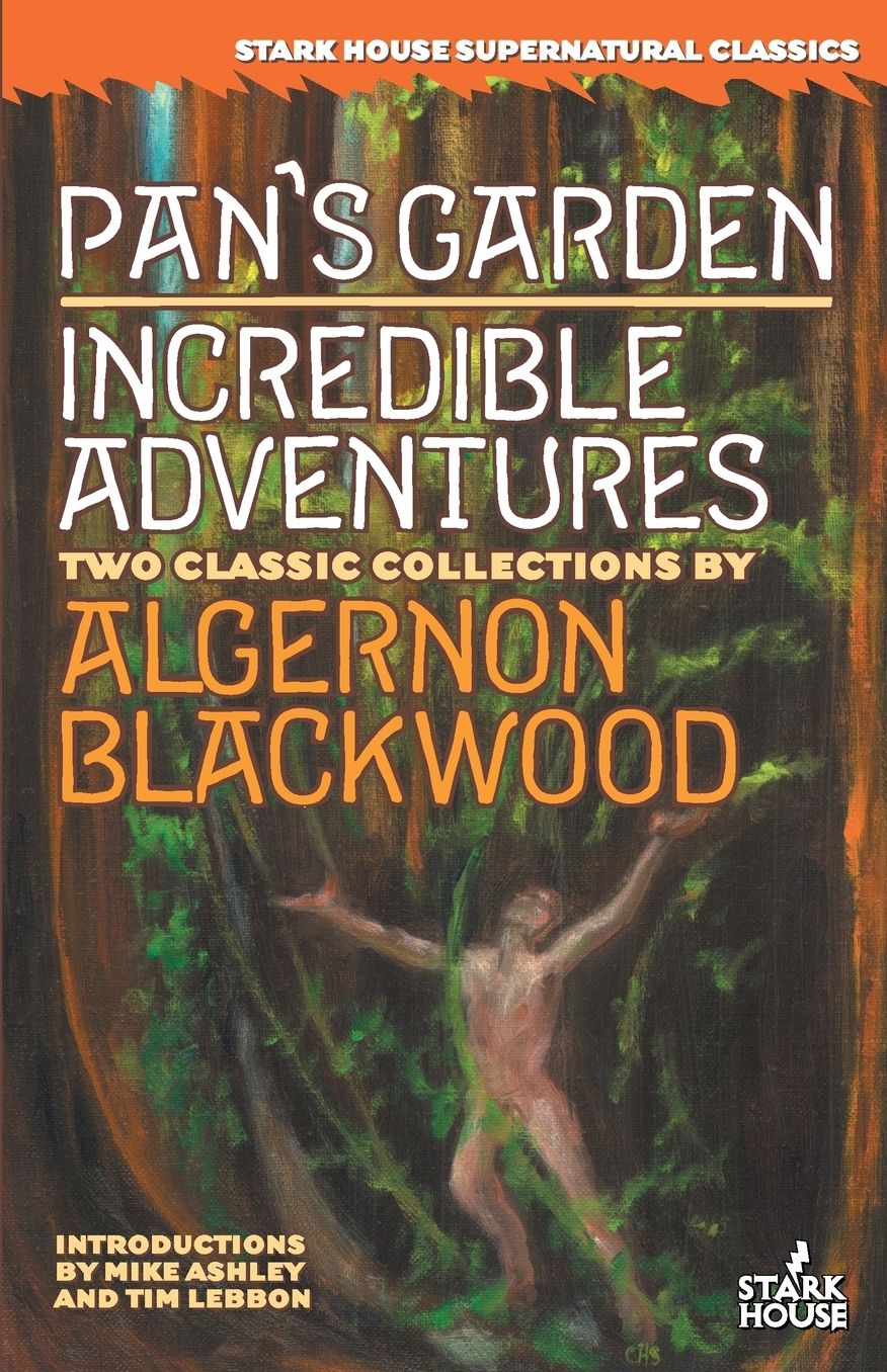 Pan's Garden/Incredible Adventures