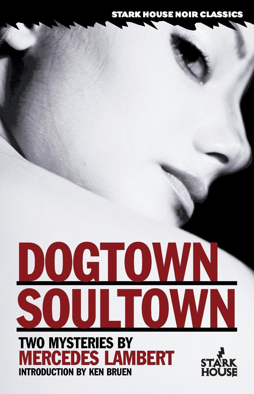 Dogtown / Soultown
