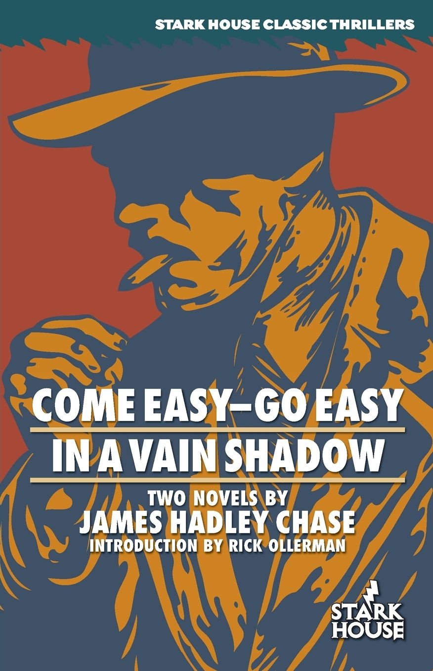 Come Easy--Go Easy/In a Vain Shadow