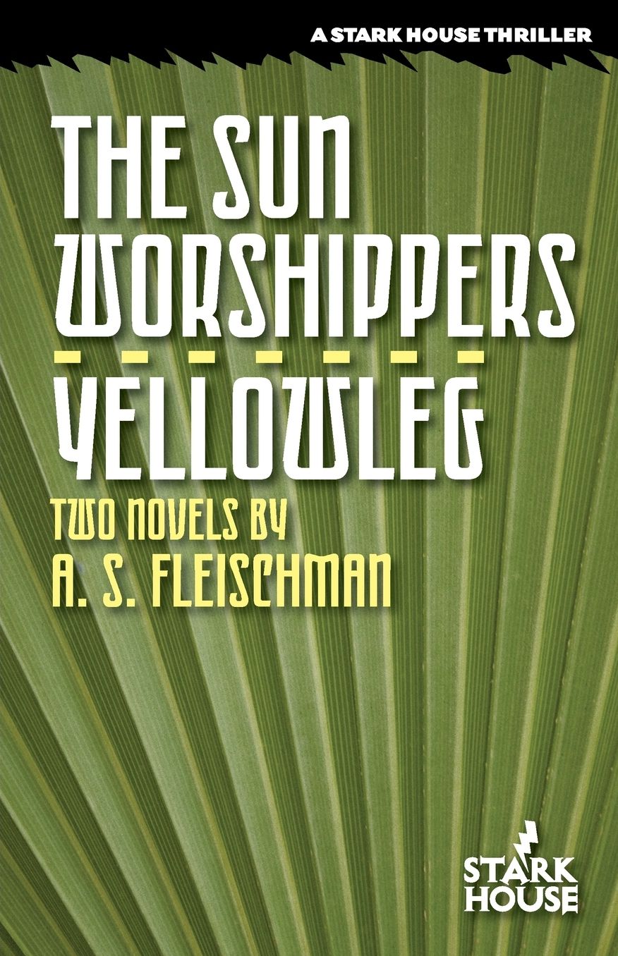 The Sun Worshippers/Yellowleg