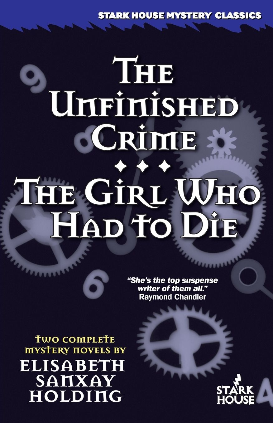 The Unfinished Crime/The Girl Who Had to Die