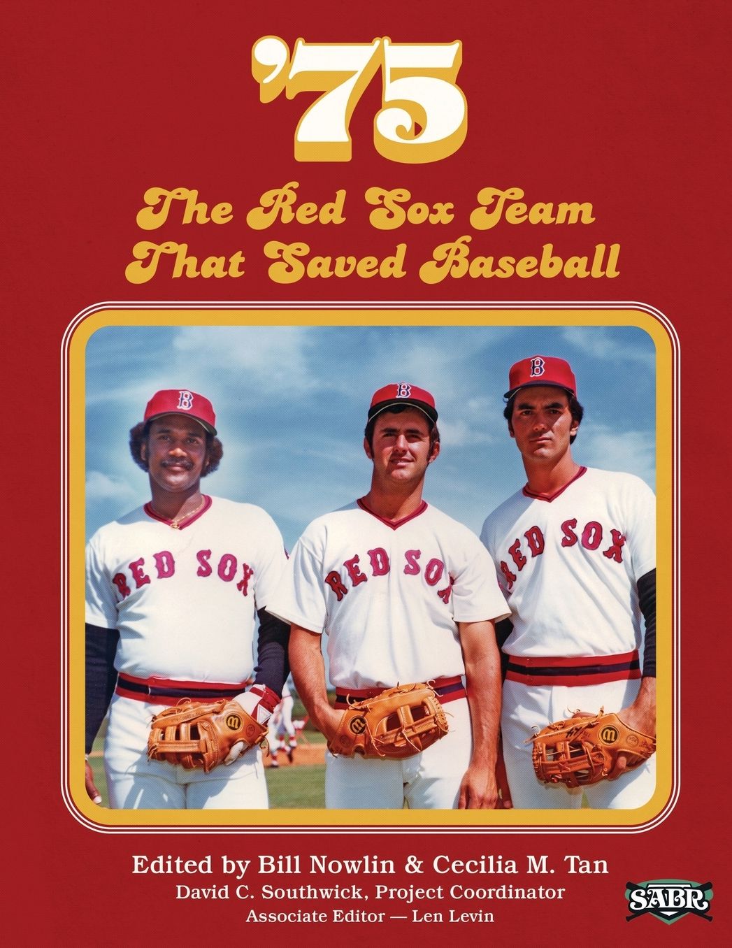 '75: The Red Sox Team That Saved Baseball