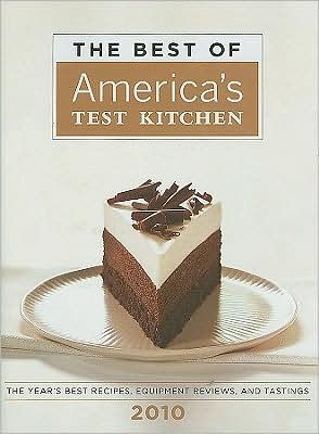 The Best of America's Test Kitchen 2010