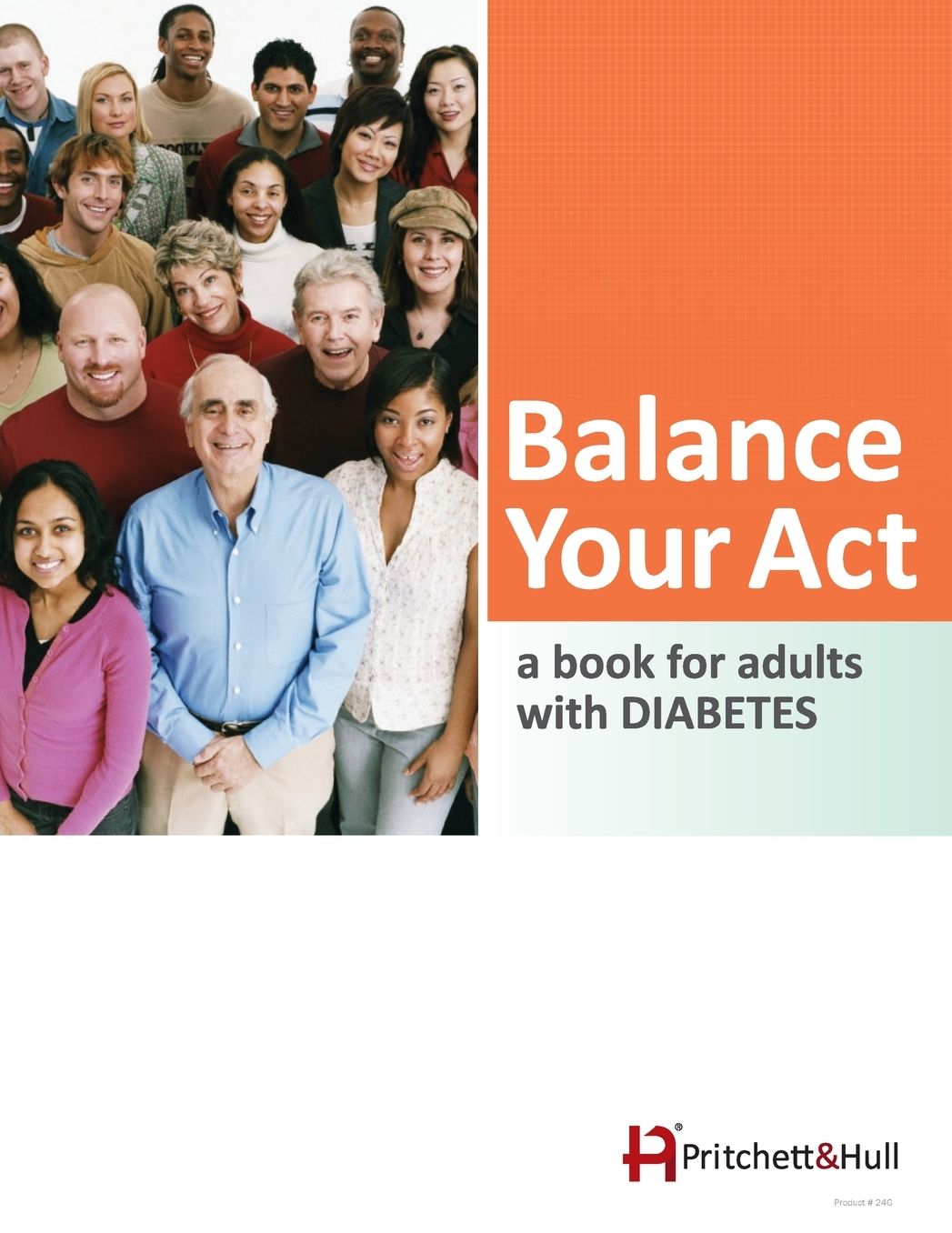 Balance Your Act (24G): a book for adults with diabetes