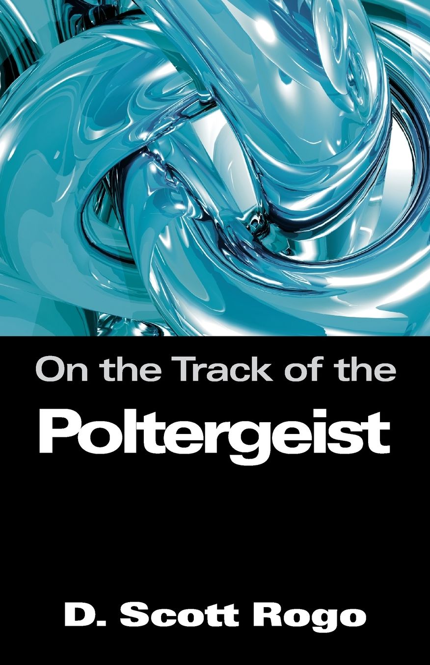 On The Track Of The Poltergeist