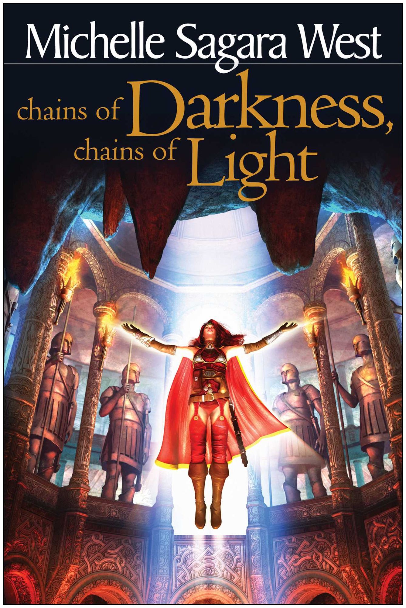 Chains of Darkness, Chains of Light (The Sundered Series #4)