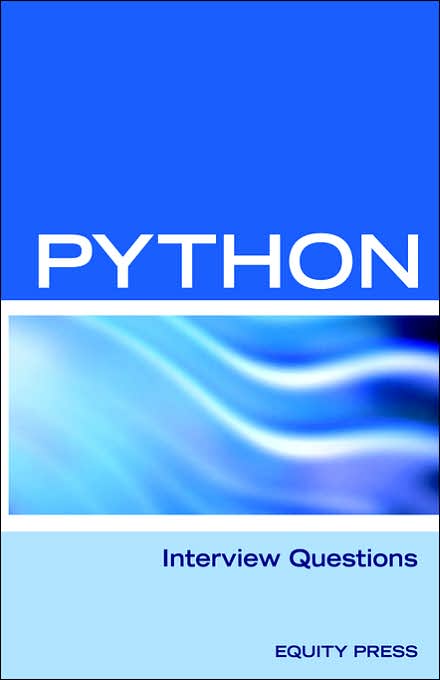 Python Interview Questions Answers and E