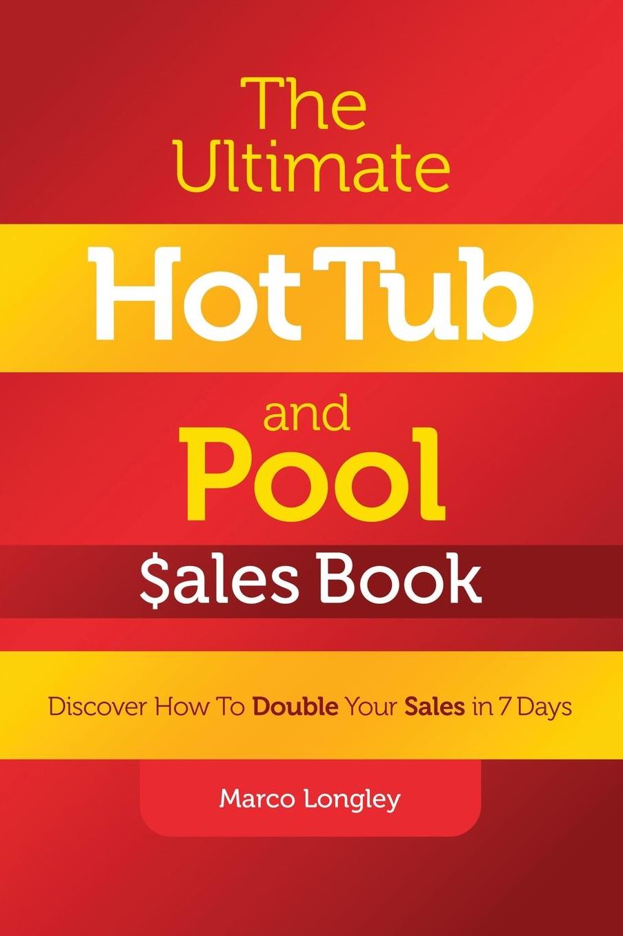The Ultimate Hot Tub And Pool $Ales Book