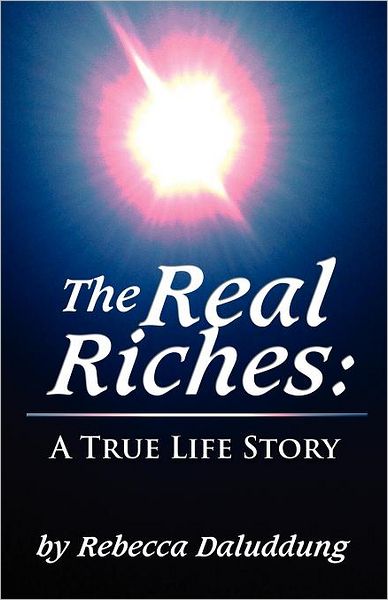 The Real Riches
