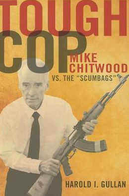 Tough Cop: Mike Chitwood vs. the Scumbags