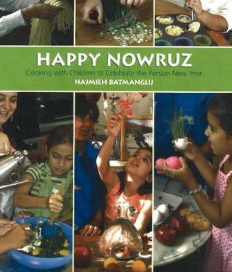 Happy Nowruz: Cooking with Children to Celebrate the Persian New Year