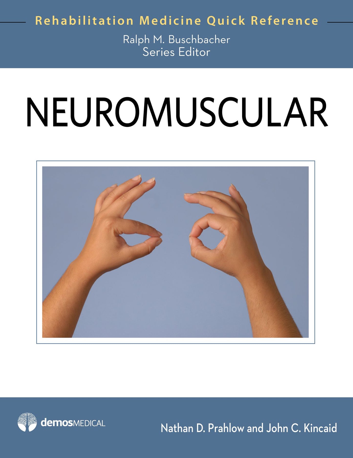 Neuromuscular/EMG: RMQR