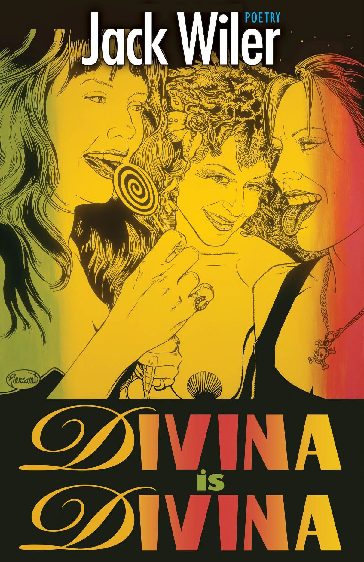Divina is Divina: Poetry