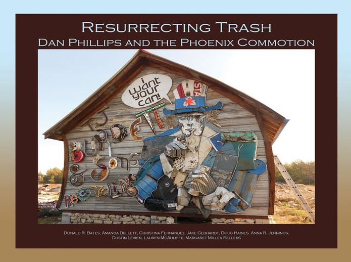 Resurrecting Trash: Dan Phillips and the Phoenix Commotion