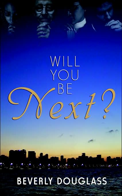 Will You Be Next?