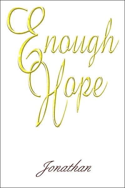 Enough Hope