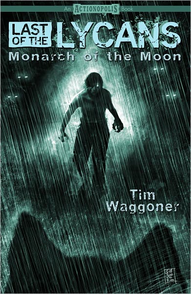 Last of the Lycans: Monarch of the Moon