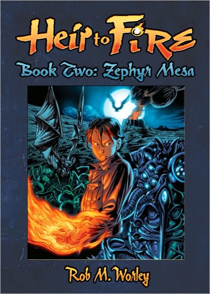 Heir to Fire: Zephyr Mesa