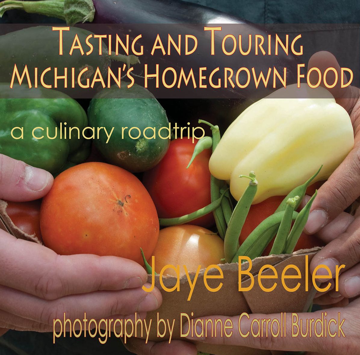 Tasting and Touring Michigan's Homegrown Food: A Culinary Roadtrip