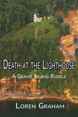 Death at the Lighthouse: A Grand Island Riddle