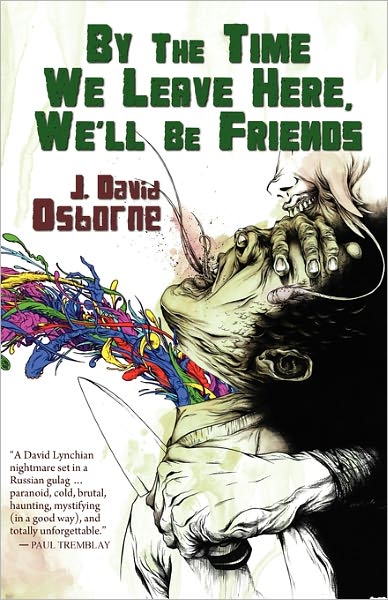 By The Time We Leave Here, We'Ll Be Friends