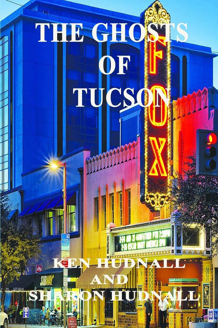 History and Mystery of Tucson
