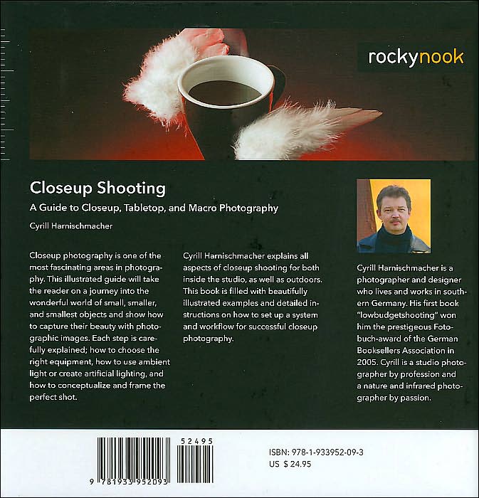 Closeup Shooting: A Guide to Closeup, Tabletop and Macro Photography