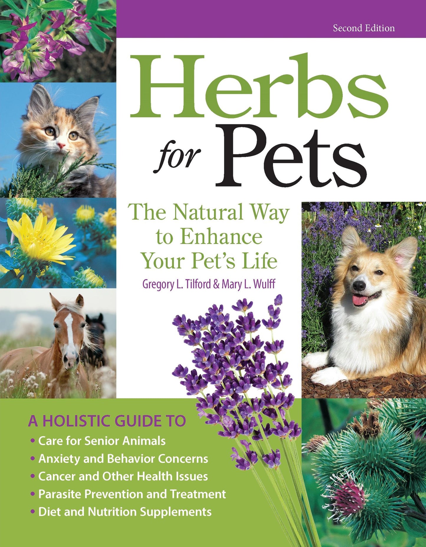 Herbs for Pets: The Natural Way to Enhance Your Pet's Life, 2nd Edition