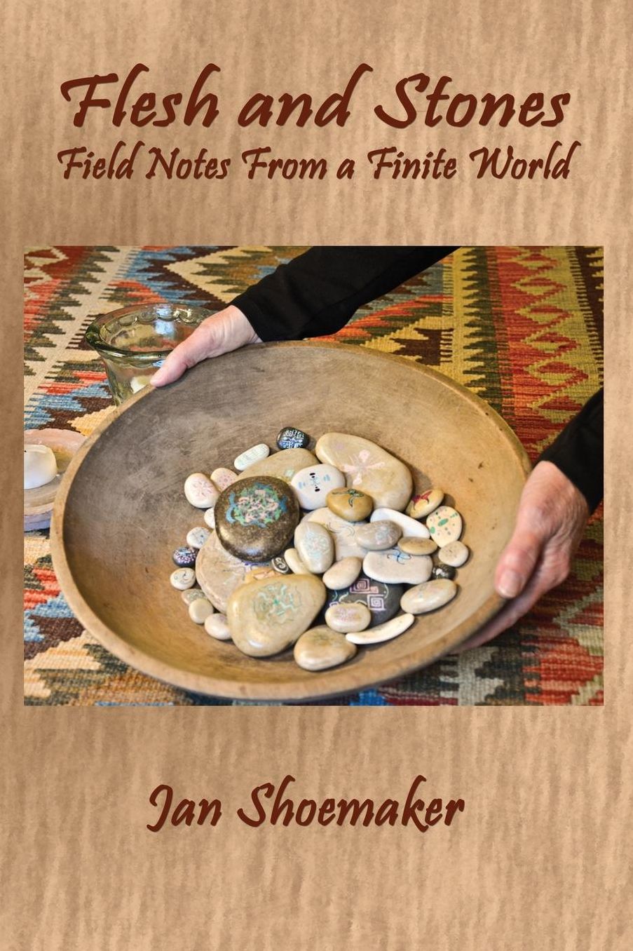 Flesh and Stones: Field Notes From a Finite World