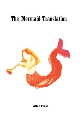 The Mermaid Translation