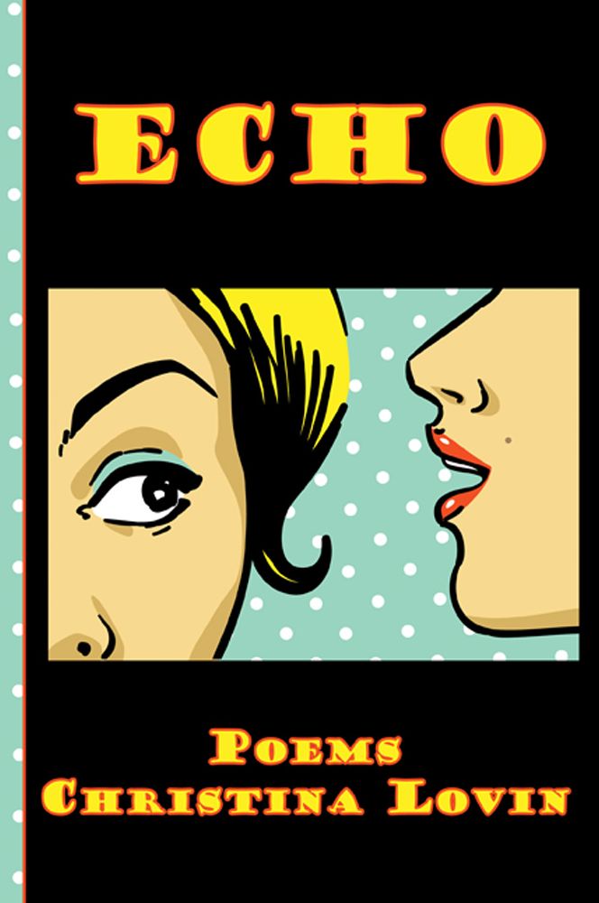 Echo: Poems