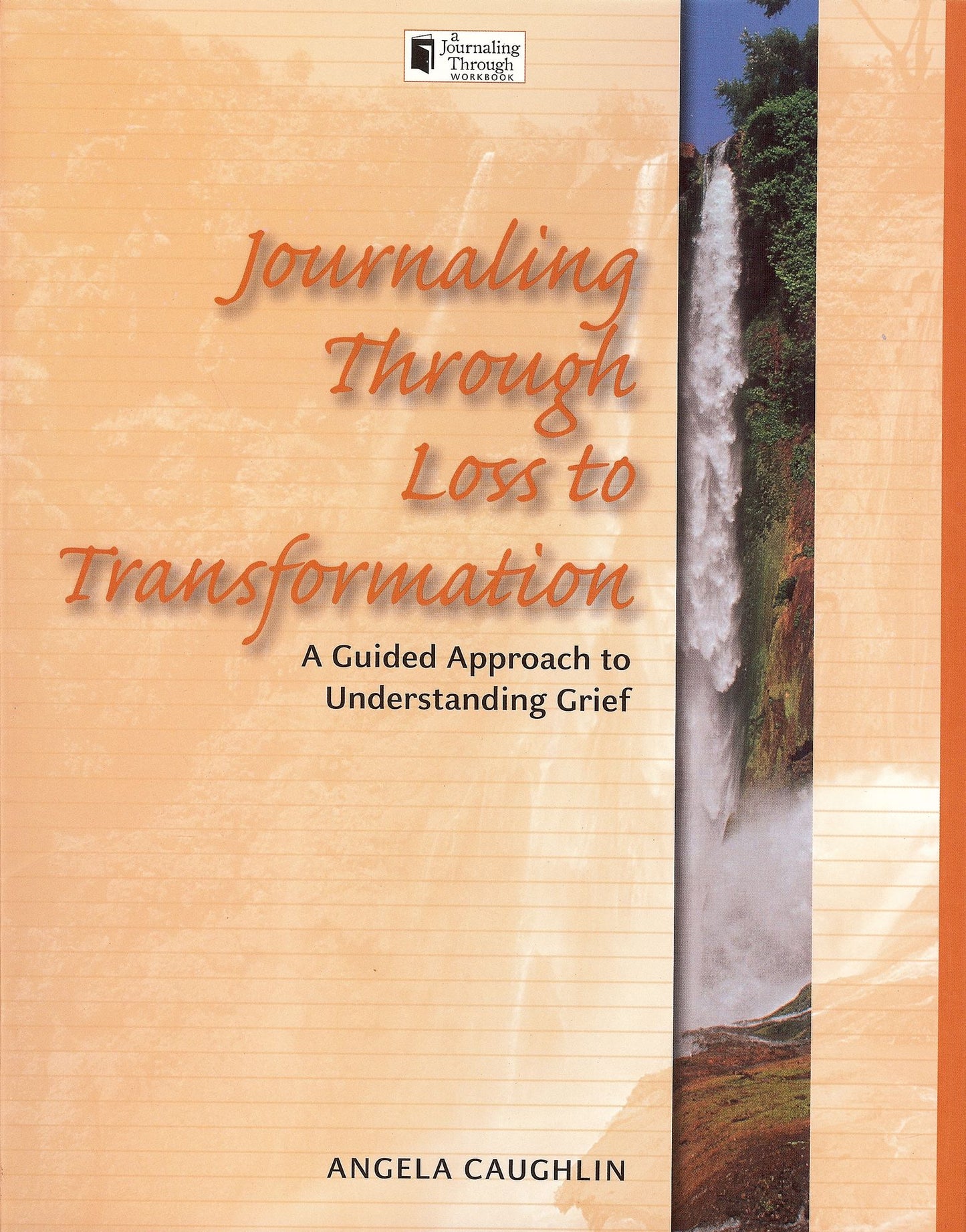 Journaling Through Loss to Transformation: A Guided Approach to Understanding Grief