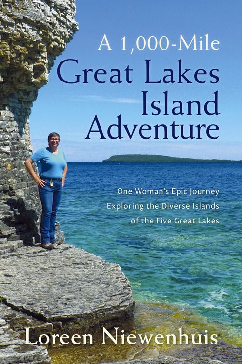 A 1,000-Mile Great Lakes Island Adventure: One Woman's Epic Journey Exploring the Diverse Islands of the Five Great Lakes