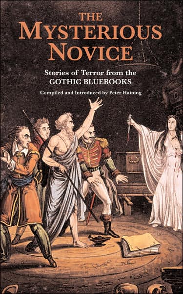 Mysterious Novice: Tales of Terror from the Gothic Bluebooks