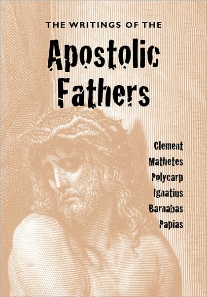 Writings of the Apostolic Fathers